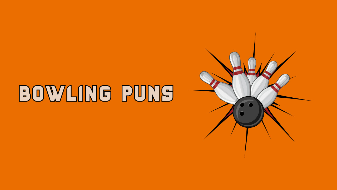 Bowling Puns