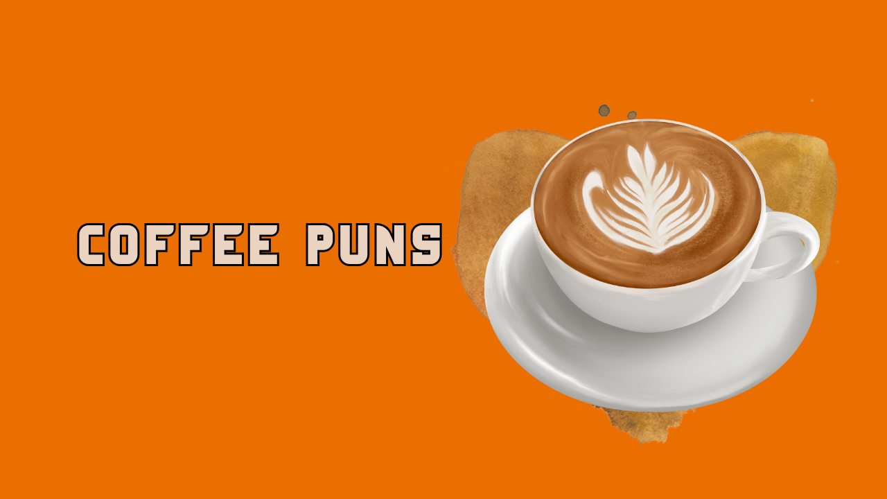 Coffee Puns